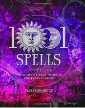 1001 Spells for Every Purpose (hc) by Cassandra Eason 1001 Spells for Every Purpose (hc) by Cassandra Eason