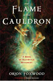 Flame in the Cauldrom by Orion Foxwood Flame in the Cauldrom by Orion Foxwood