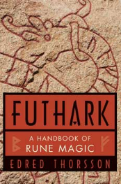 Futhark: Handbook Of Rune Magic by Thorsson & Flowers                                                                   