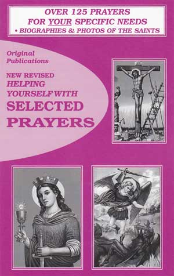 Helping Yourself with Selected Prayers Volume 1 by Original                                                             