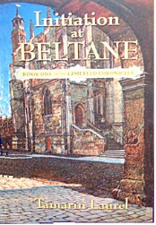 Initiation At Beltane by Tamarin Laurel (SIGNED COPY)                                                                   