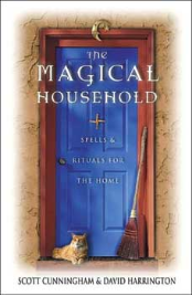 Magical Household by Scott Cunningham & David Harrington                                                                