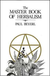 Master Book Of Herbalism  by Paul Beyerl                                                                                