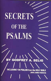 Secrets of the Psalms by Godfrey Selig                                                                                  