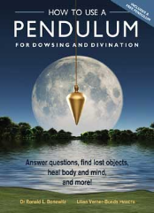 How to Use a Pendulum for Dowsing & Divinatiobn by Bonewitz & Verner-Bonds                                               How to Use a Pendulum for Dowsing & Divinatiobn by Bonewitz & Verner-Bonds