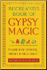 Buckland's Book of Gypsy Magic by Raymond Buckland                                                                      