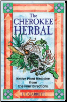 Cherokee Herbal by J T Garrett                                                                                          