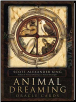 Animal Dreaming Oracle by Scott Alexander King                                                                          