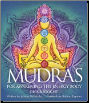 Mudras for awakening the Energy Body Deck & Book by Denicola & Espinet                                                  