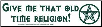 Give me that old-time religion (w/pentacle)   - Bumper Sticker                                                                            