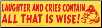 Laughter and Cries Contain All That is Wise! - Bumper Sticker                                                             