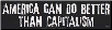 America Can Do Better Than Capitalism -  Bumper Sticker                                                     